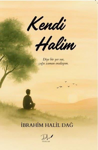 İbrahim Halil DağTürk RomaniKendi Halim