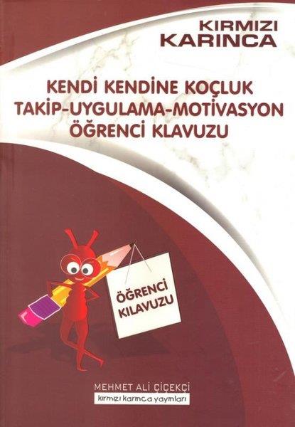 Mehmet Ali ÇiçekçiKişisel Gelişim KitaplarıKendi Kendine Koçluk Takip - Uygulama  - Motivasyon Öğrenci Kılavuzu