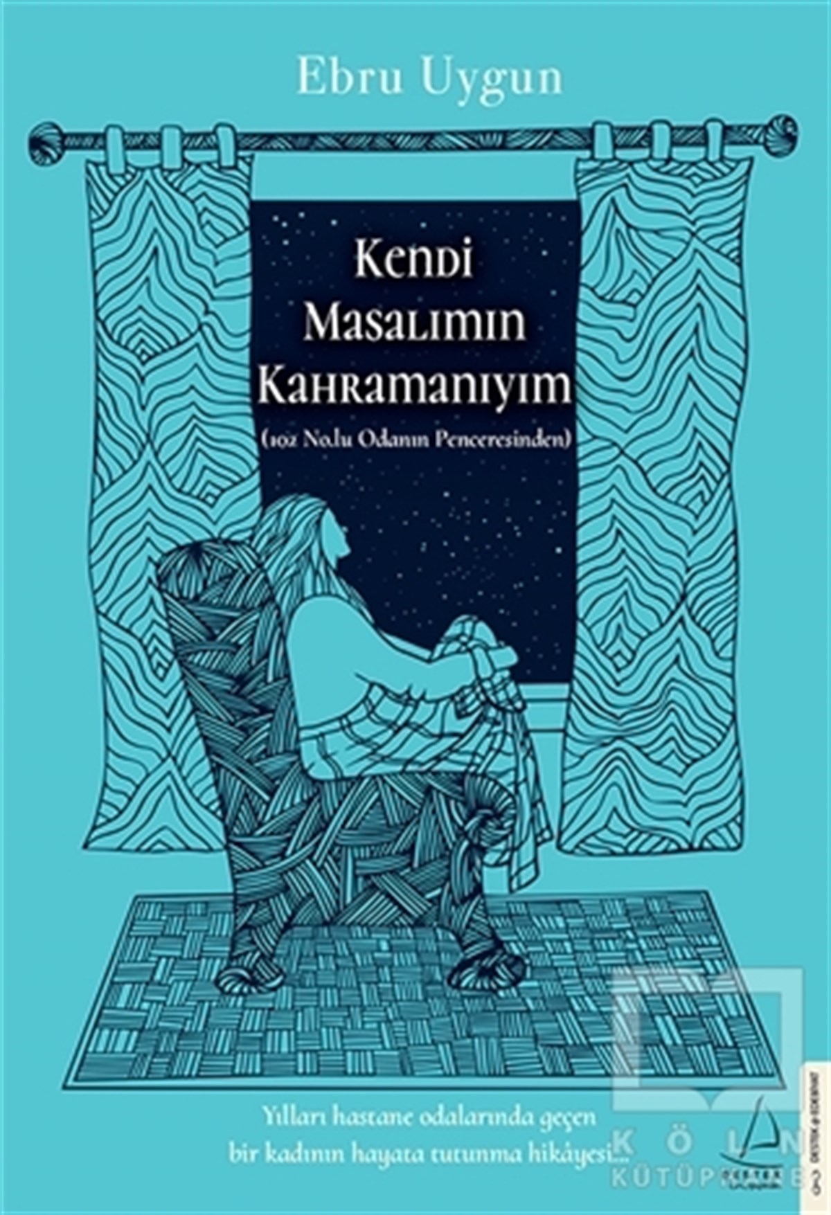 Ebru UygunHikaye (Öykü) KitaplarıKendi Masalımın Kahramanıyım