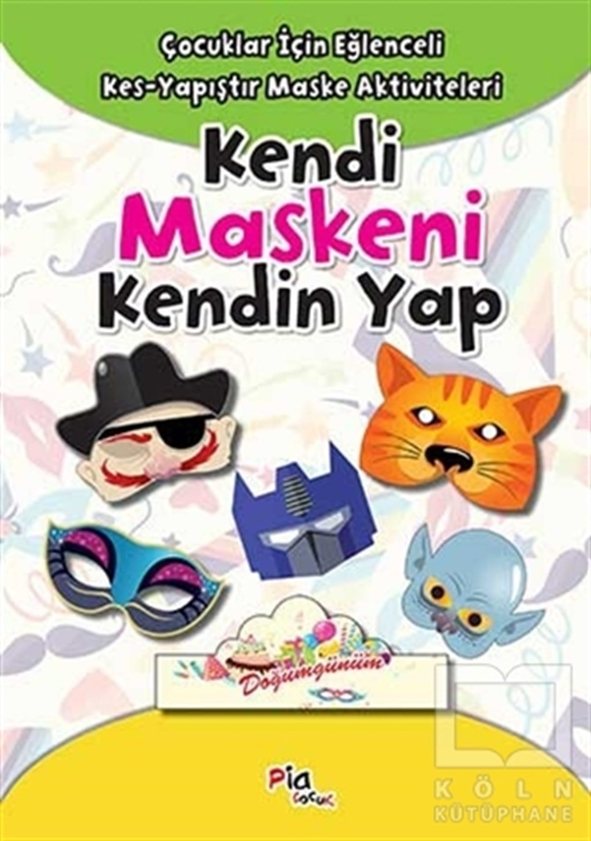 KolektifDiğerKendi Maskeni Kendin Yap