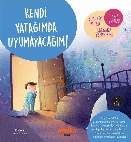 Alberto PellaiEgitim Etkinlik KitaplariKendi Yatağımda Uyumayacağım!