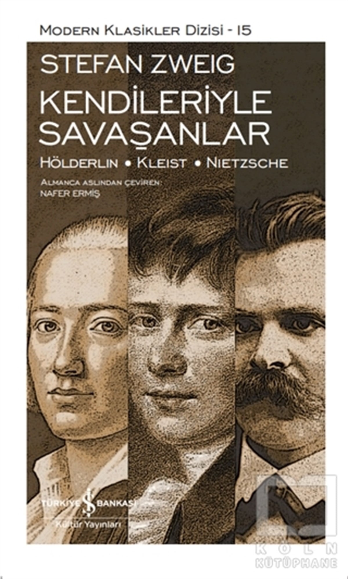 Stefan ZweigGenel KonularKendileriyle Savaşanlar (Şömizli)