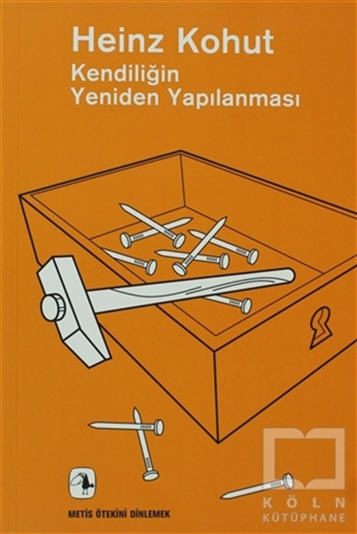 Heinz KohutDiğerKendiliğin Yeniden Yapılanması