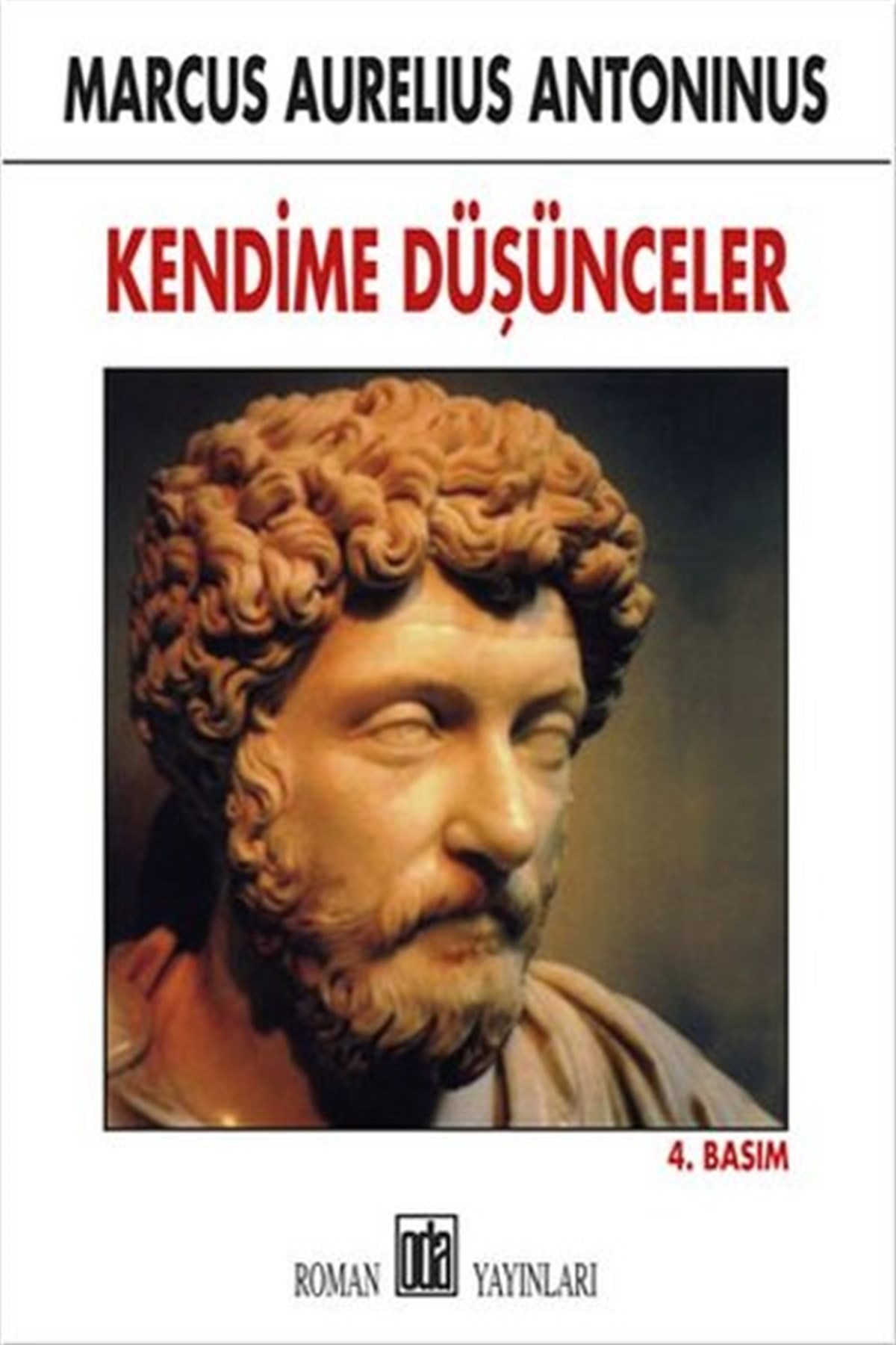 Marcus AureliusFelsefe BilimiKendime Düşünceler
