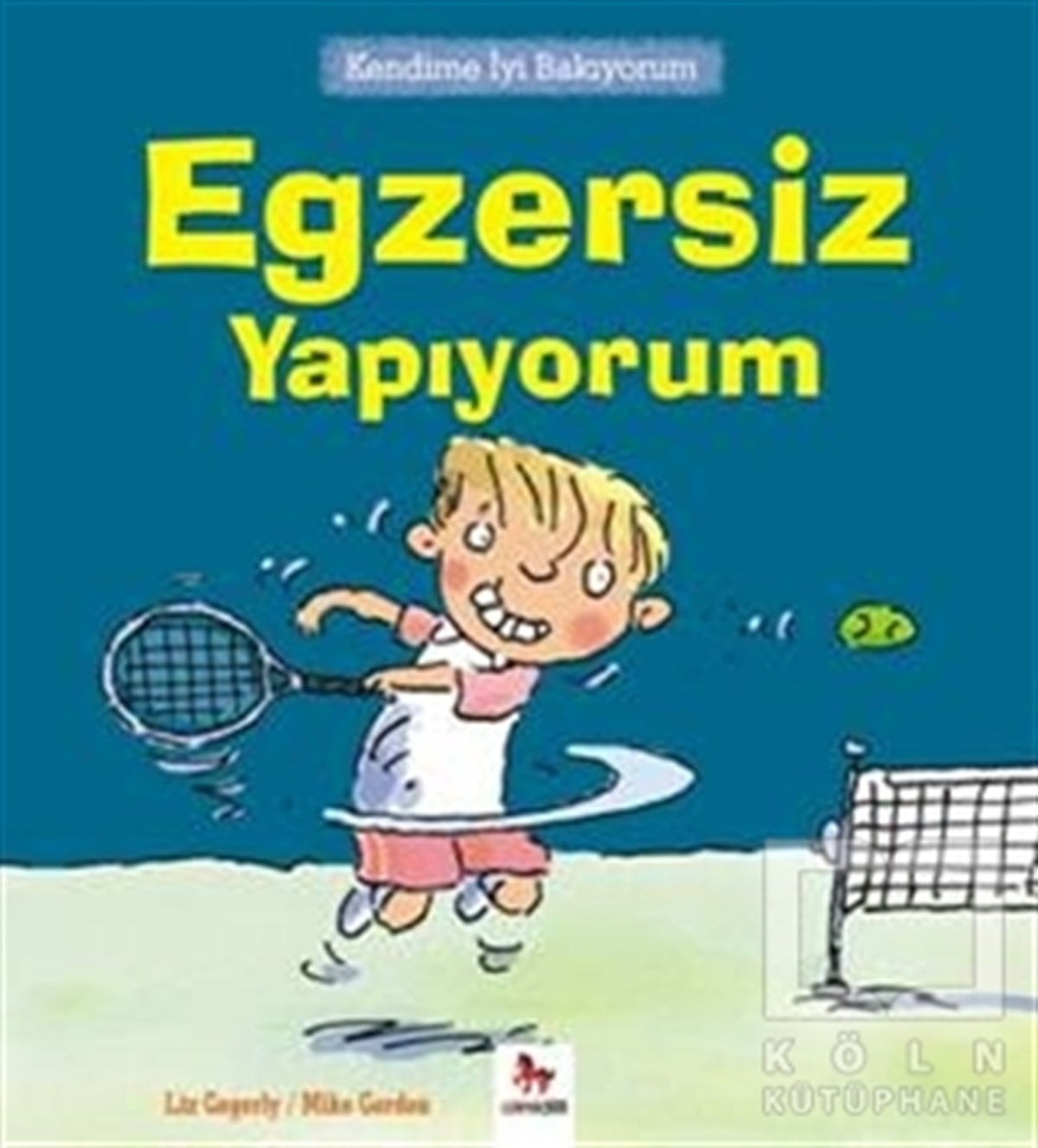 Liz GogerlyHikayelerKendime İyi Bakıyorum - Egzersiz Yapıyorum