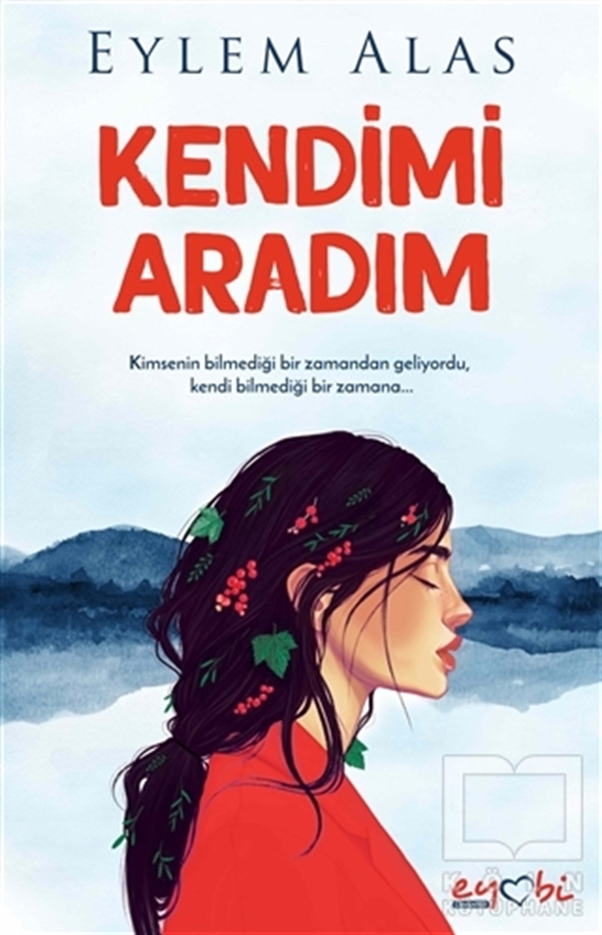 Eylem AlasDeneme KitaplarıKendimi Aradım
