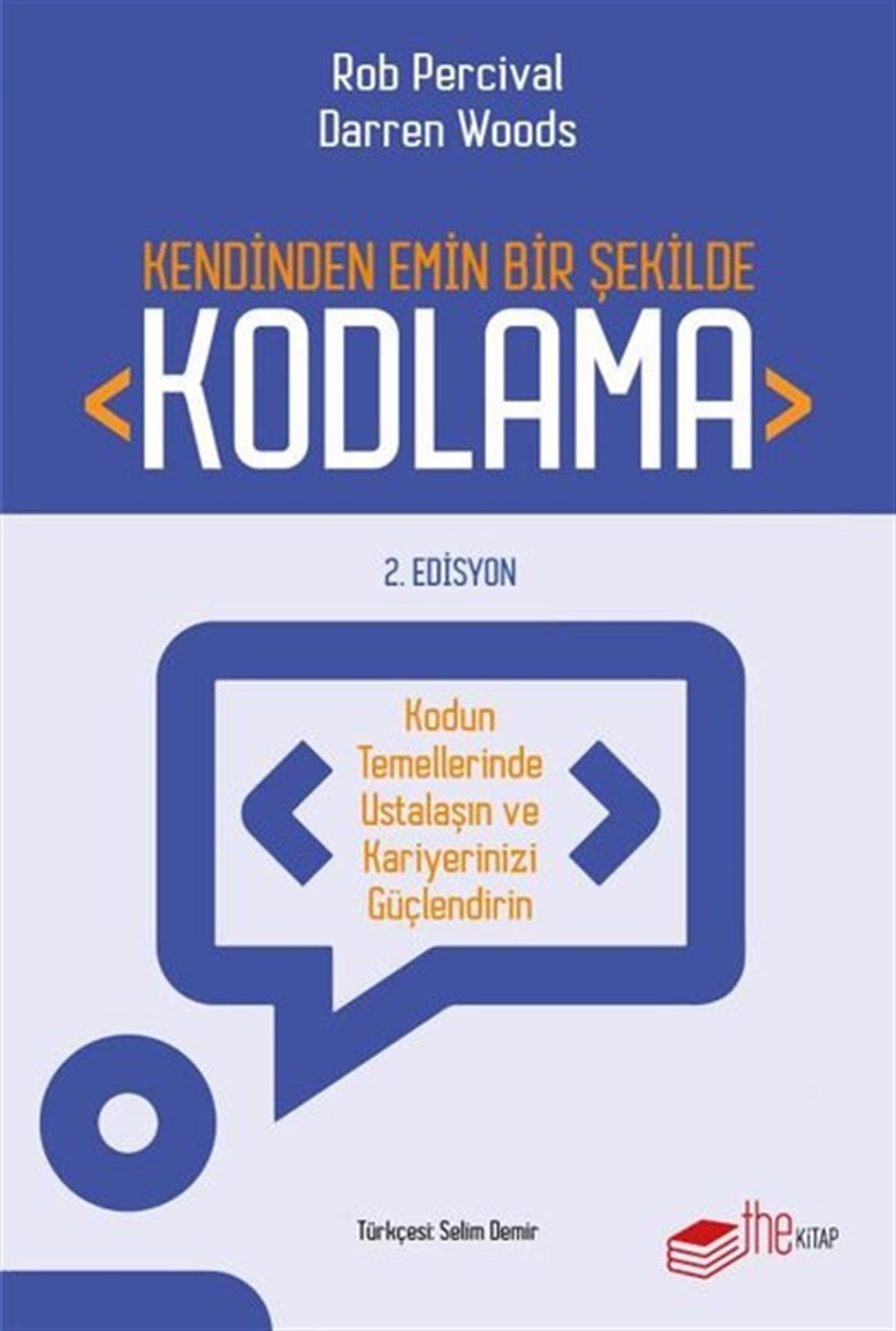 Darren WoodsBilgisayar KitaplarıKendinden Emin Bir Şekilde Kodlama - 2. Edisyon