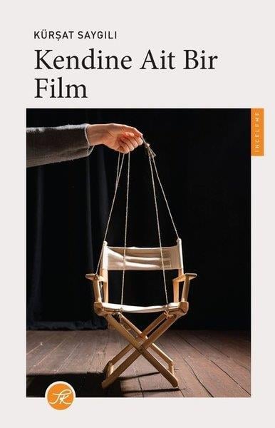 Kürşat SaygılıTürk OyunlarıKendine Ait Bir Film