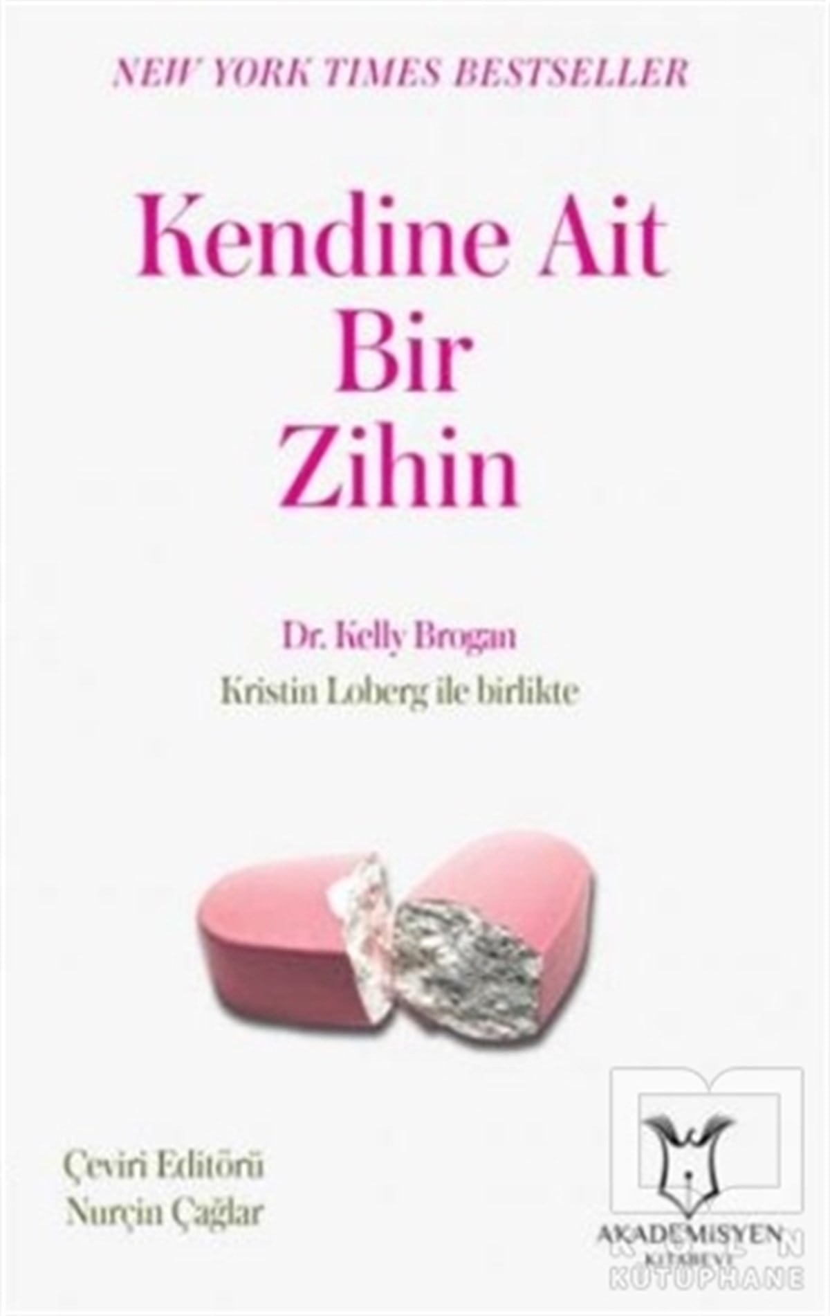 Kelly BroganSosyal Bilimler KitaplarıKendine Ait Bir Zihin