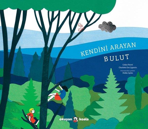Coline PierreEgitim Etkinlik KitaplariKendini Arayan Bulut