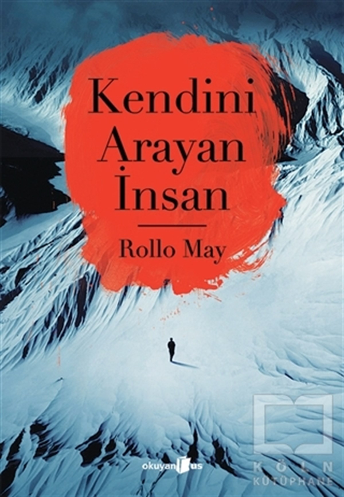 Rollo MayDiğerKendini Arayan İnsan