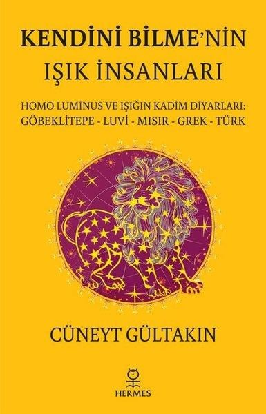 Cüneyt GültakınKişisel Gelişim KitaplarıKendini Bilme'nin Işık İnsanları