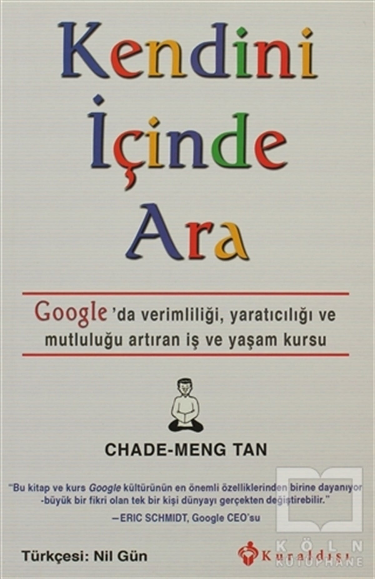 Chade-Meng TanKişisel GelişimKendini İçinde Ara