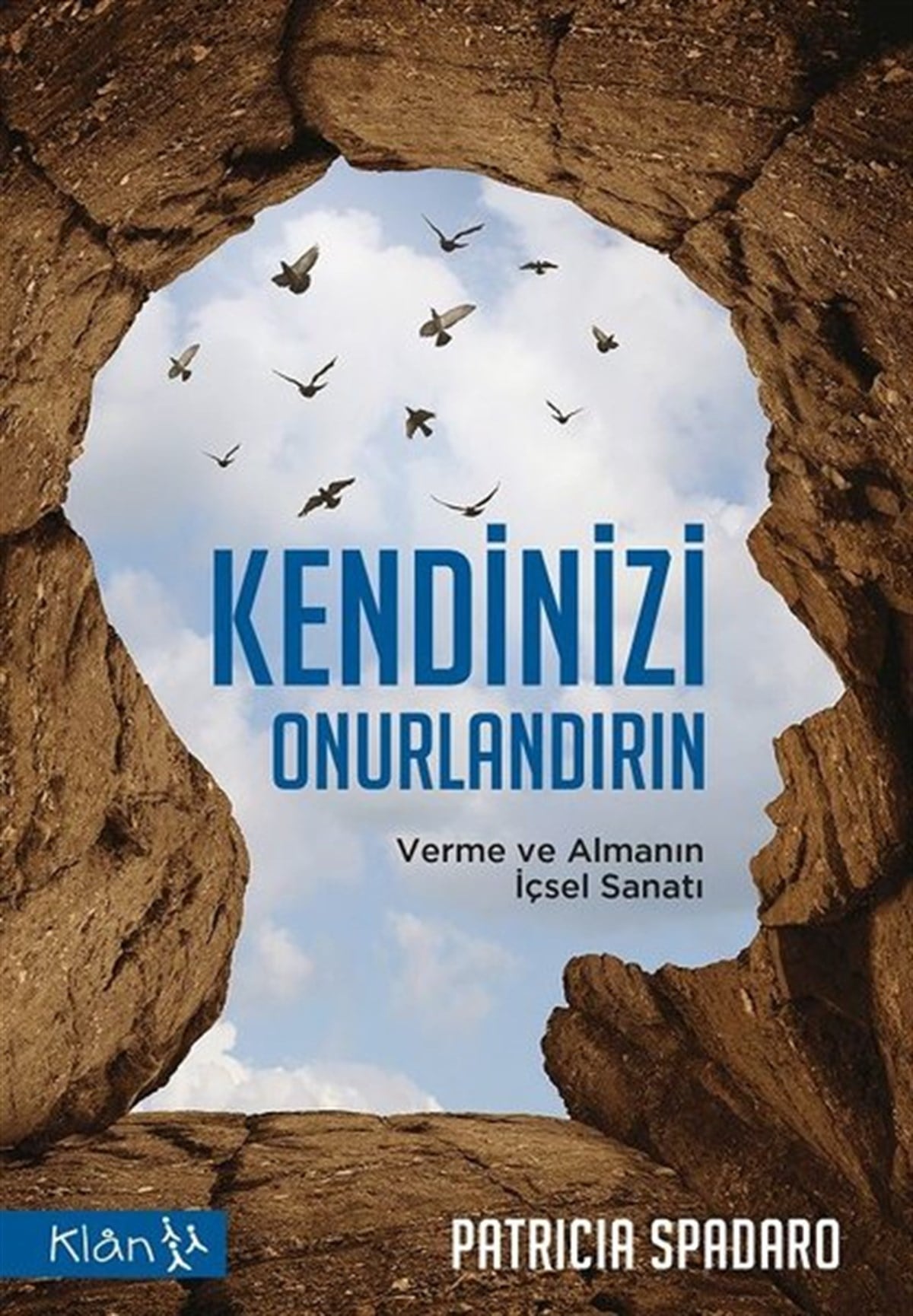 Patricia SpadaroKişisel Gelişim KitaplarıKendinizi Onurlandırın