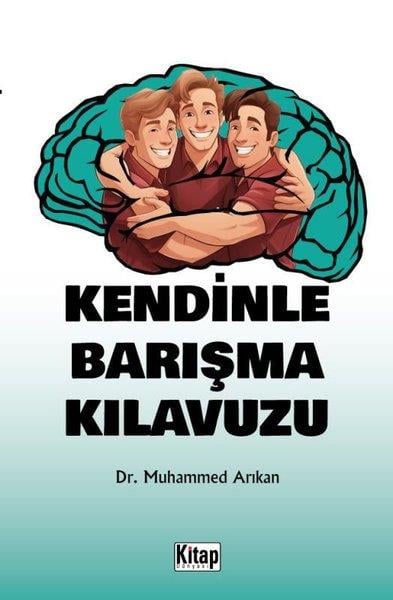 Muhammed ArıkanKişisel Gelişim KitaplarıKendinle Barışma Kılavuzu