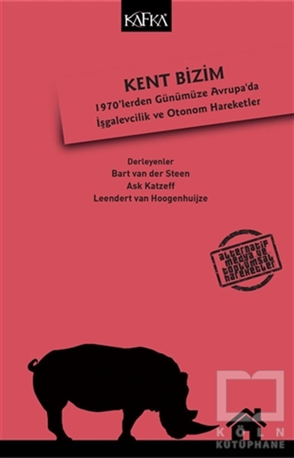 Bart van der SteenDiğerKent Bizim