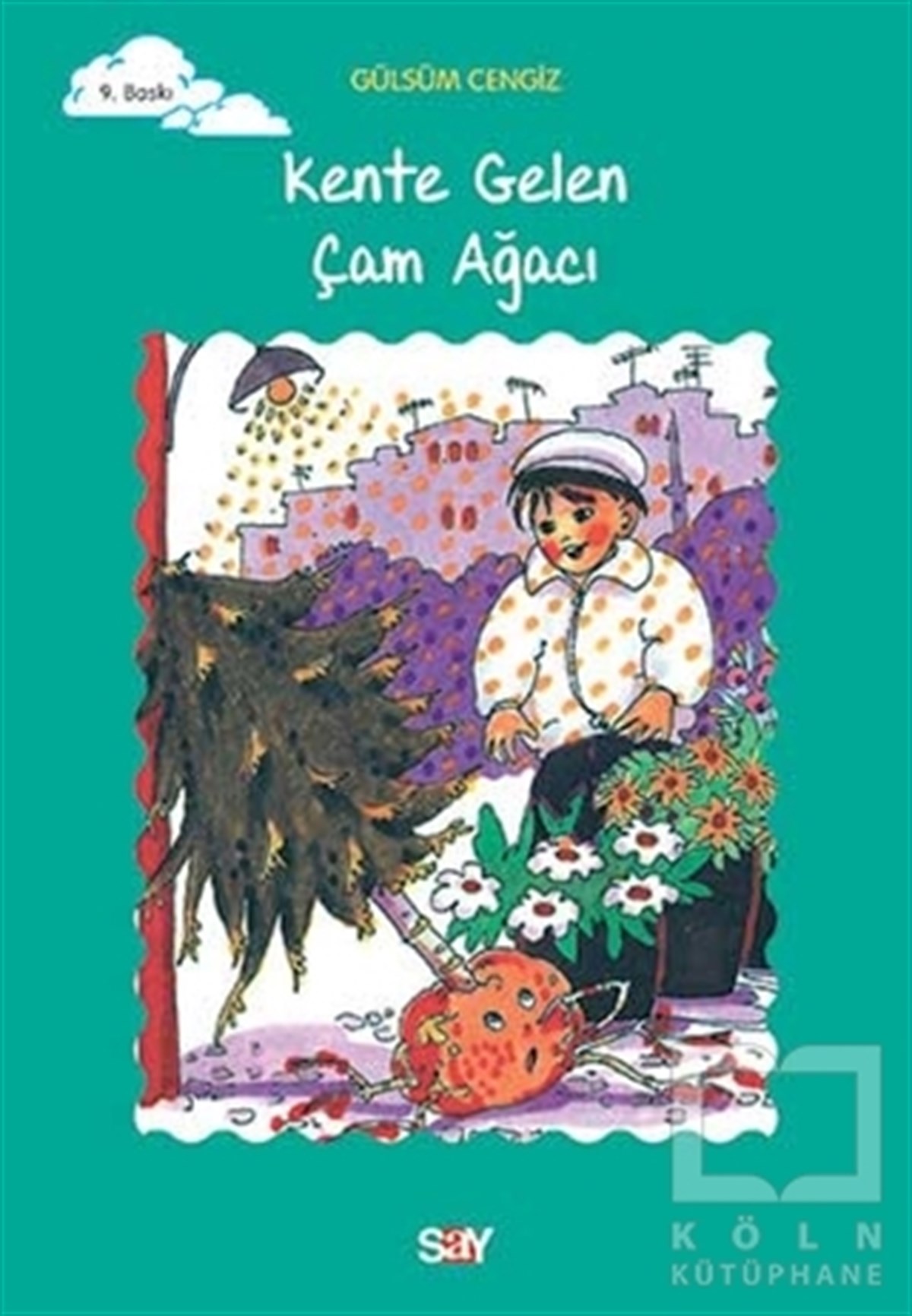 Gülsüm CengizRoman-ÖyküKente Gelen Çam Ağacı
