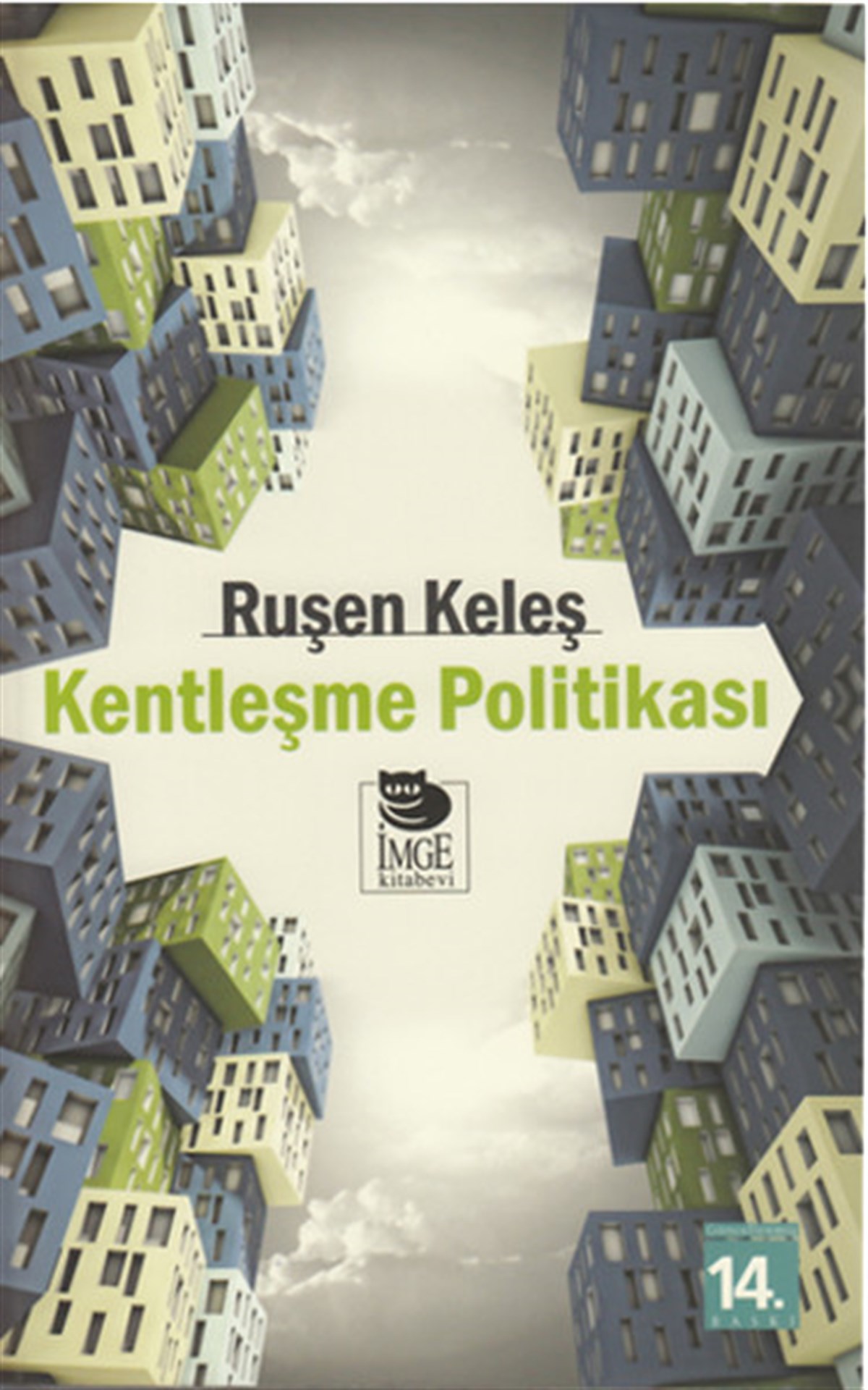Şebnem Çiler TabakçıSosyoloji KitaplarıKentleşme Politikası