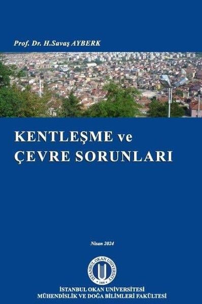 H. Savaş AyberkSosyoloji KitaplarıKentleşme ve Çevre Sorunları