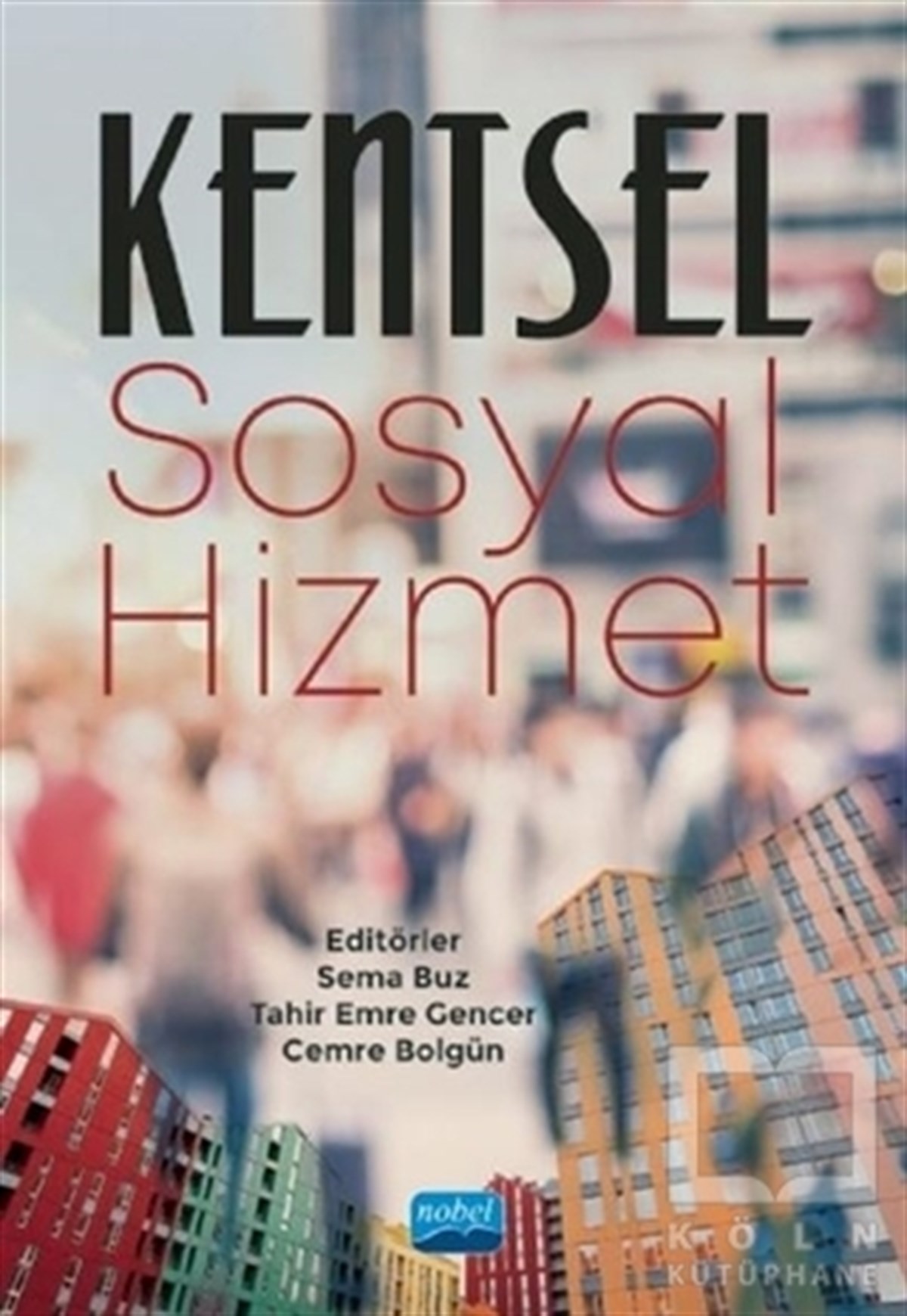 Adem KılıçDiğerKentsel Sosyal Hizmet