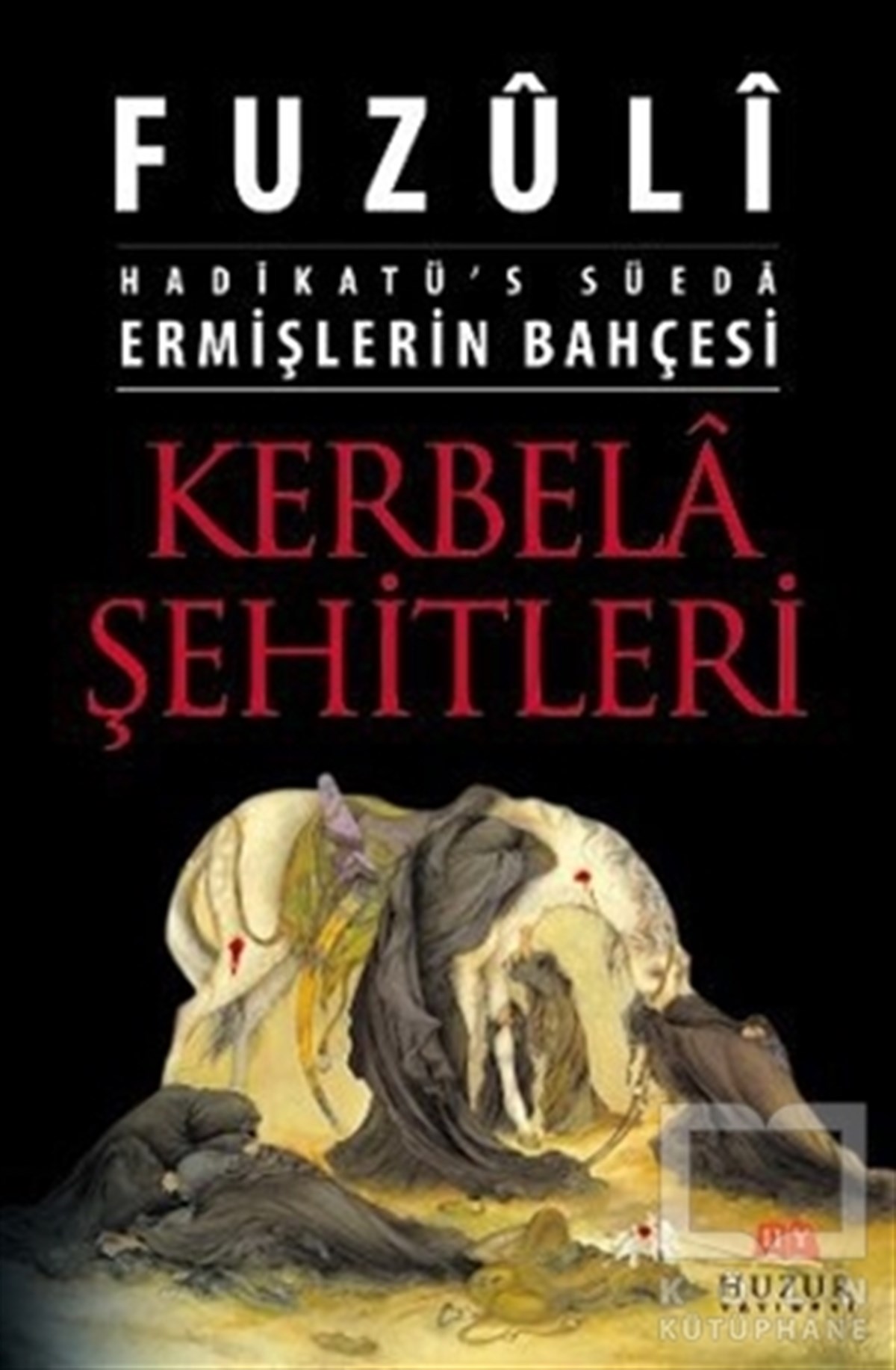 FuzuliAraştırma-İncelemeKerbela Şehitleri