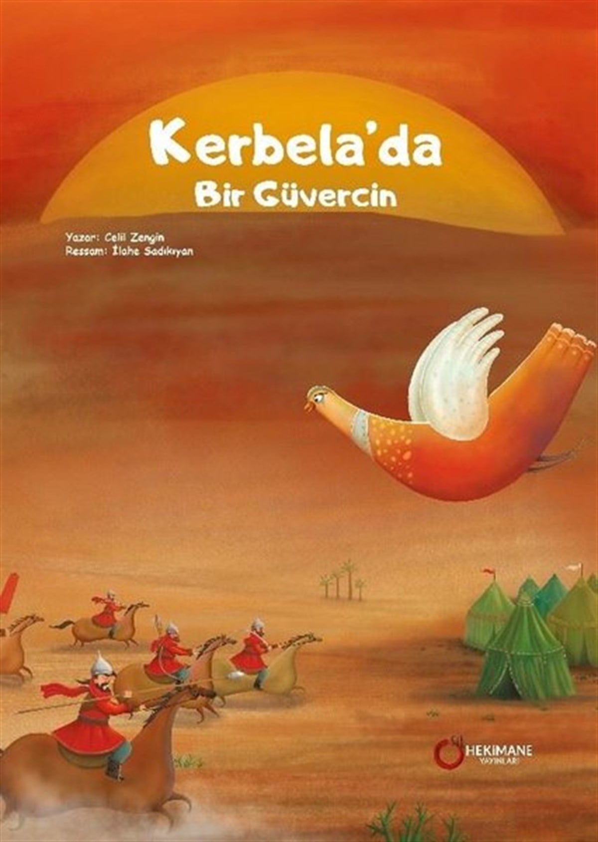 Celil ZenginIslami Çocuk KitaplariKerbela'da Bir Güvercin