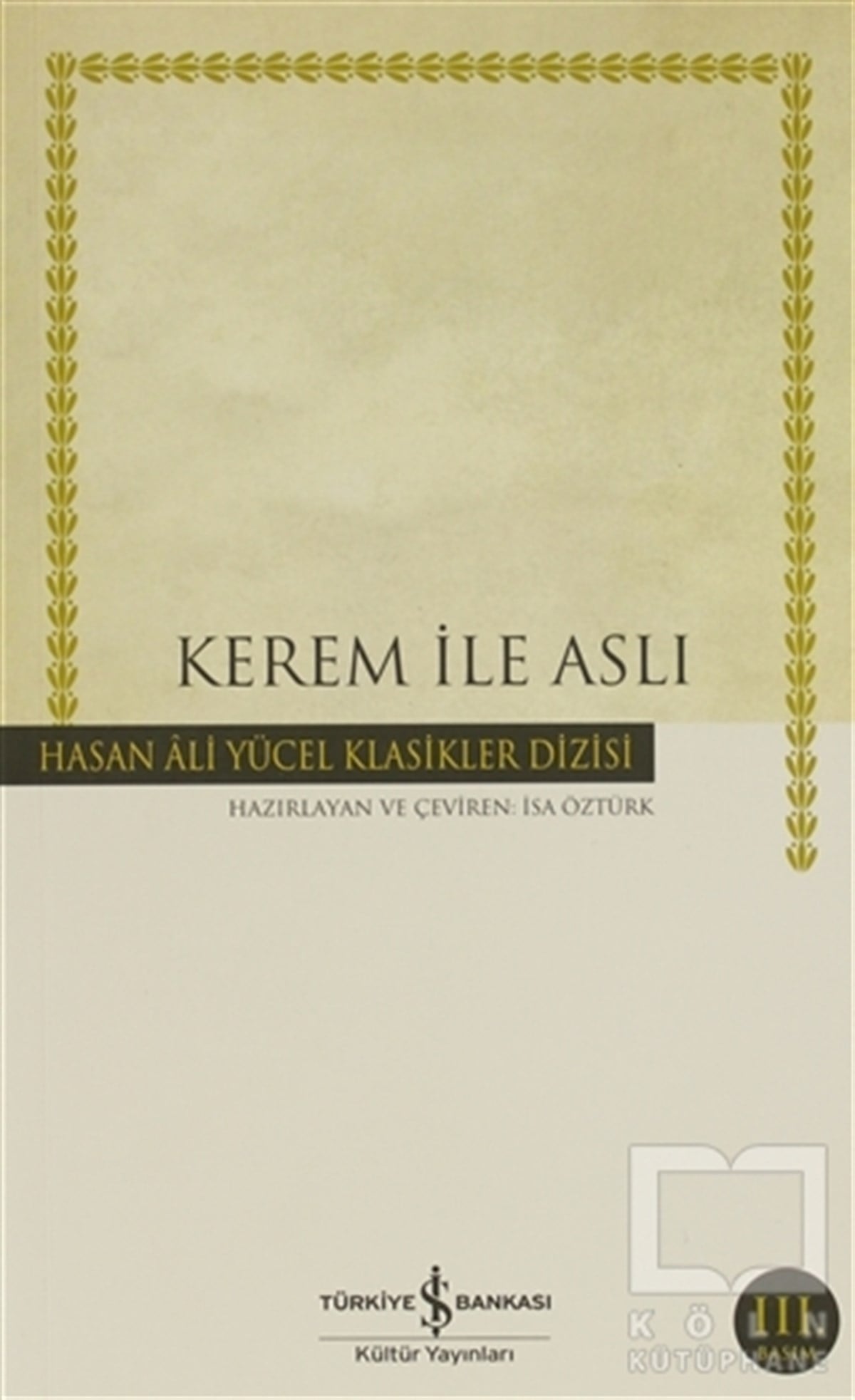 Hasan Ali YücelDivan Edebiyatı - Halk EdebiyatıKerem ile Aslı