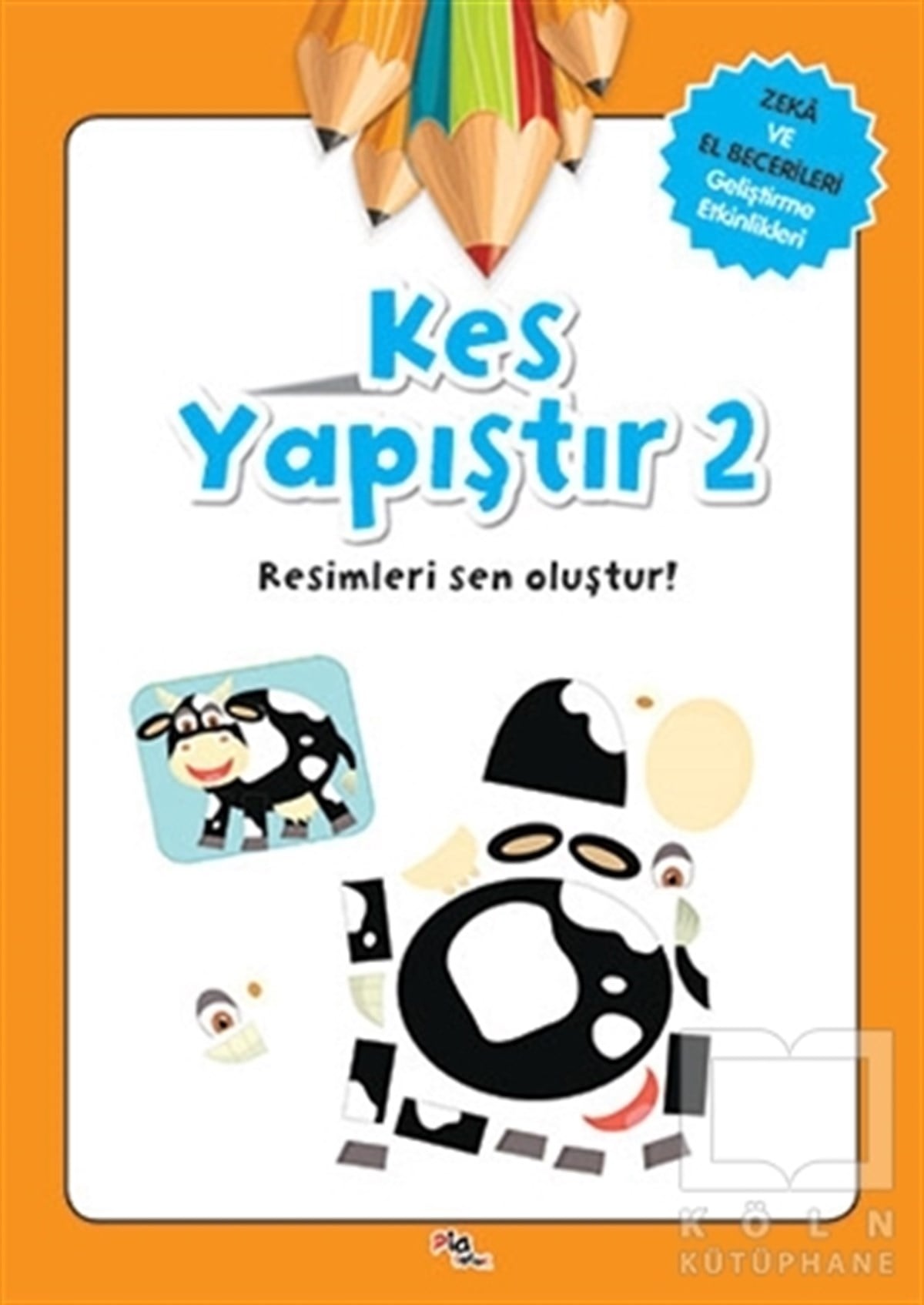 Gülizar Çilliyüz ÇetinkayaOyun KitaplarıKes Yapıştır 2