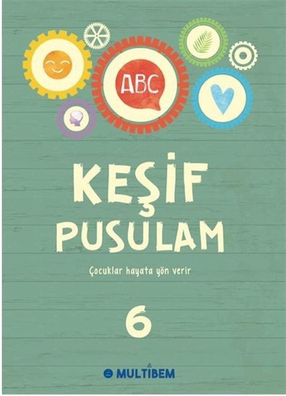 KolektifEgitim Etkinlik KitaplariKeşif Pusulam 6