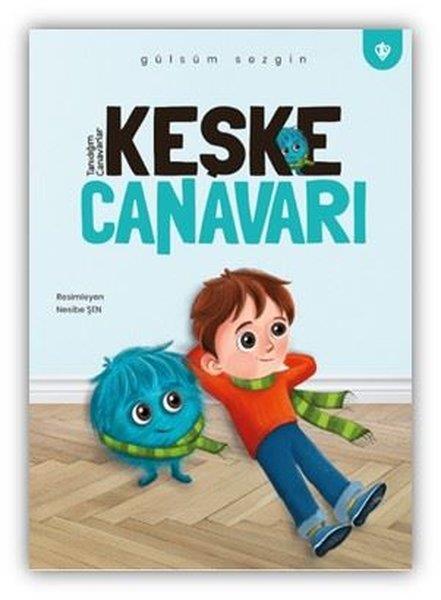 Gülsüm SezginEgitim Etkinlik KitaplariKeşke Canavarı