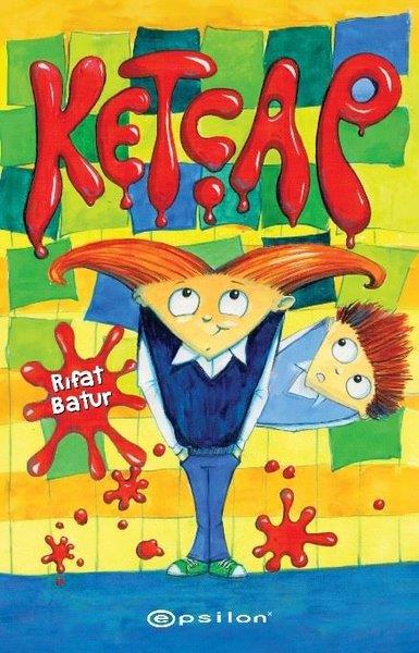 Rıfat BaturÇocuk Gençlik RomanlarıKetçap