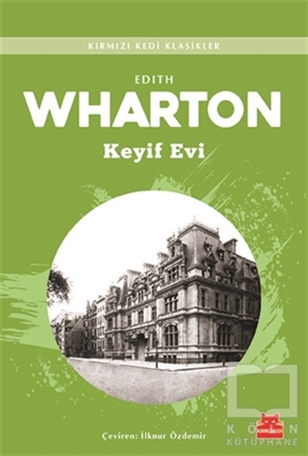 Edith WhartonRomanKeyif Evi