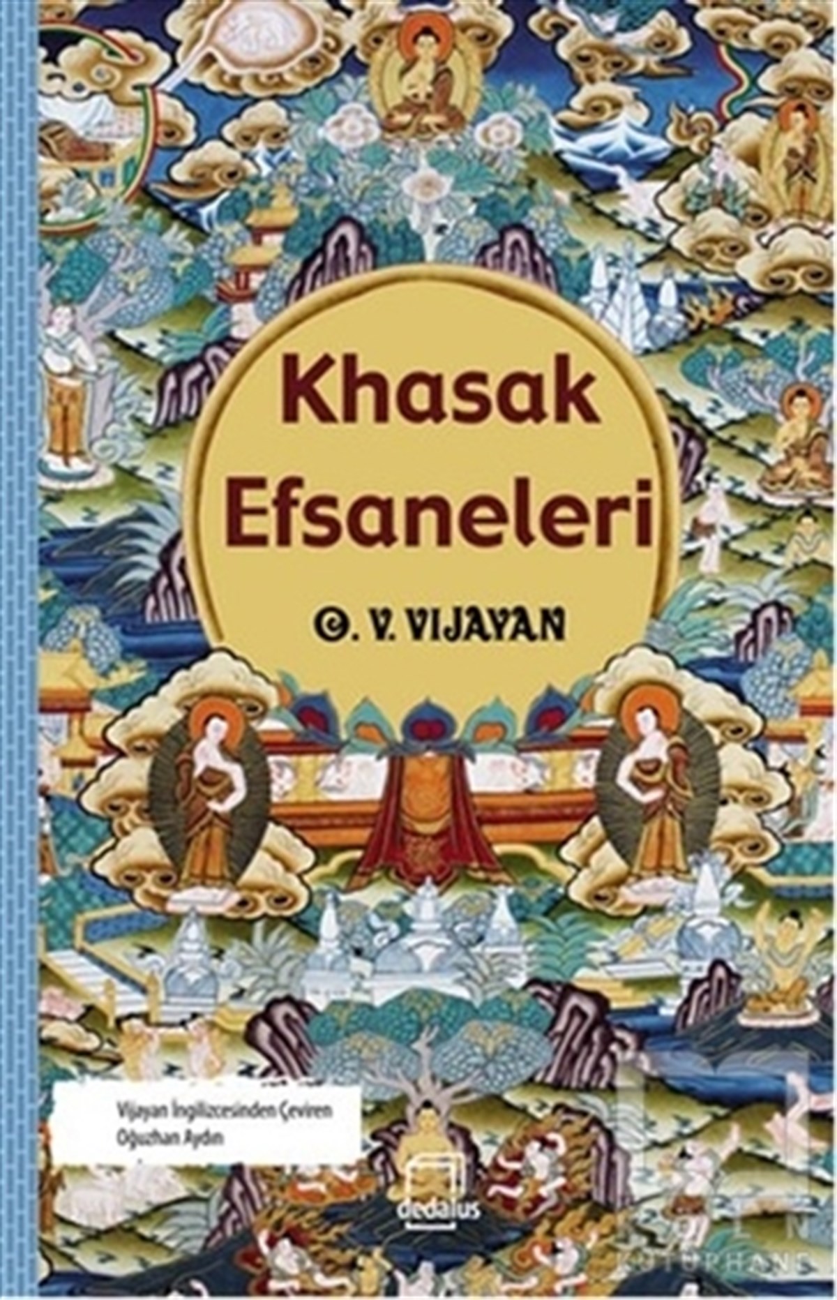 O. V. VijayanFantastikKhasak Efsaneleri