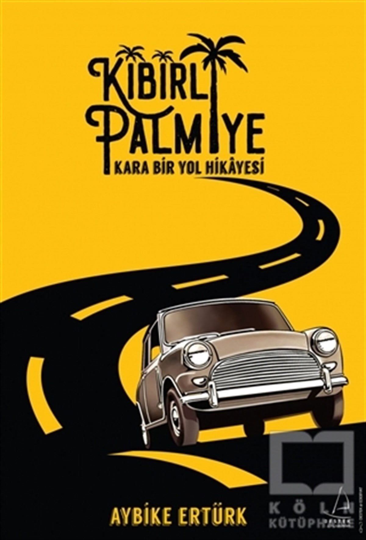 Aybike ErtürkHikaye (Öykü) KitaplarıKibirli Palmiye