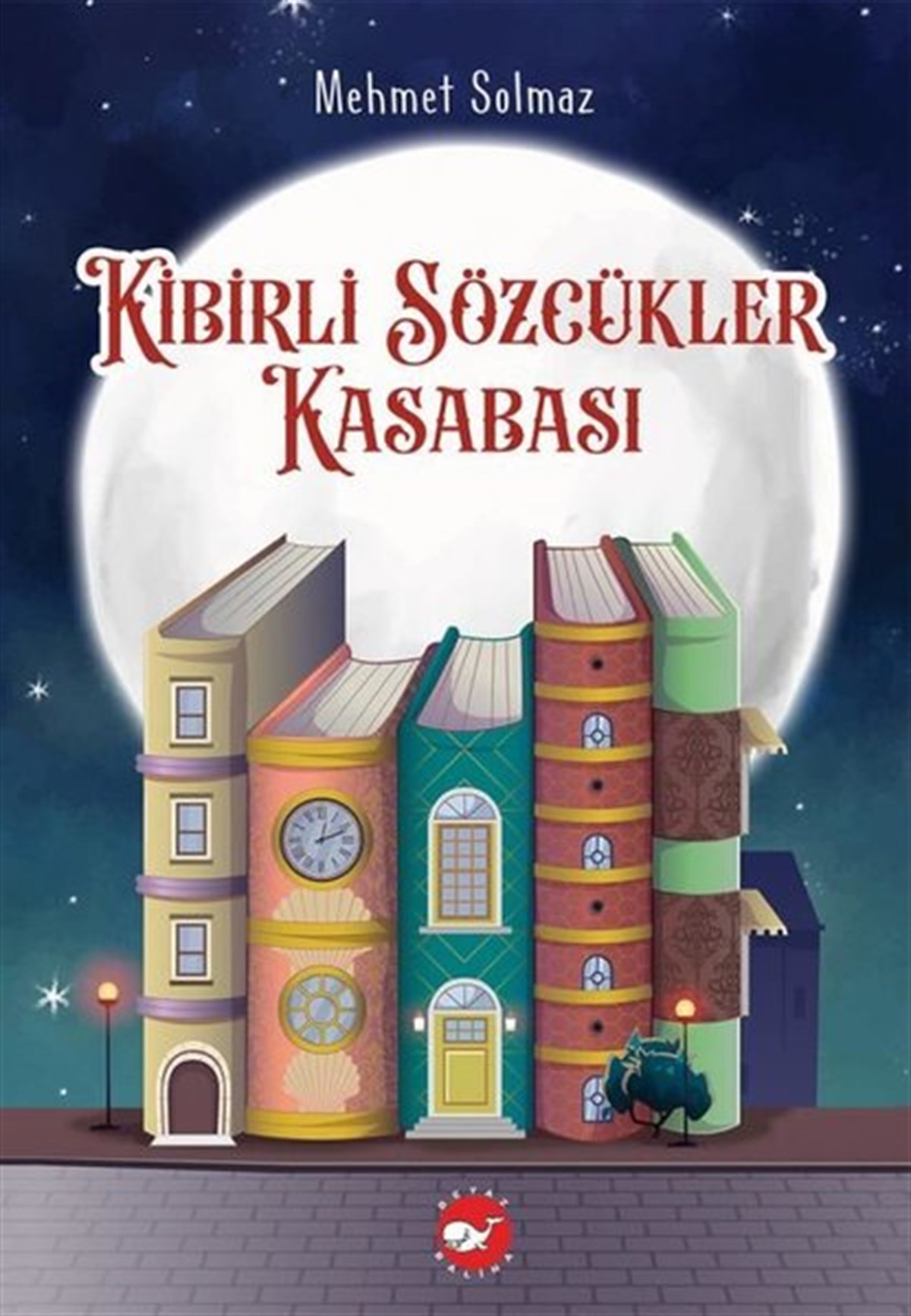 Mehmet SolmazFantastik / Bilim KurguKibirli Sözcükler Kasabası