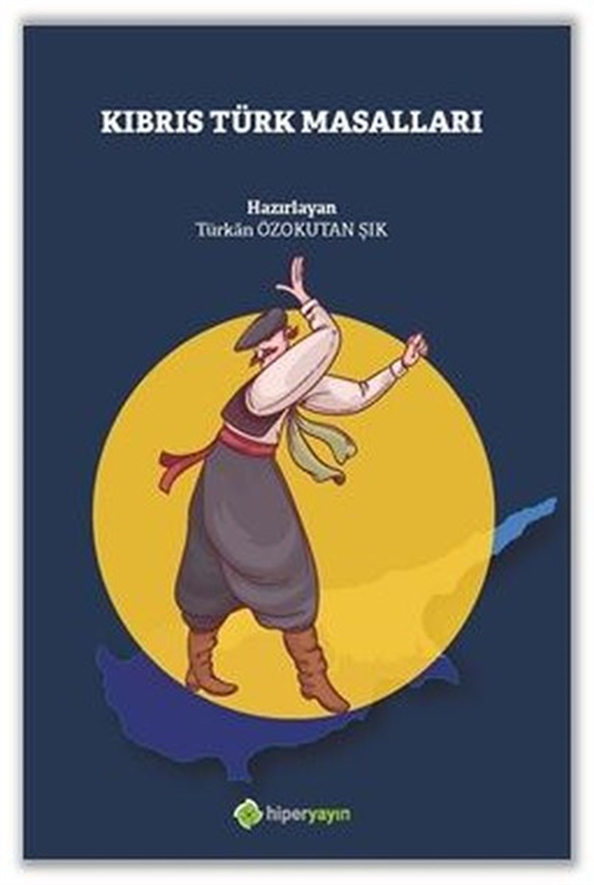 KolektifDünya RomanKıbrıs Türk Masalları