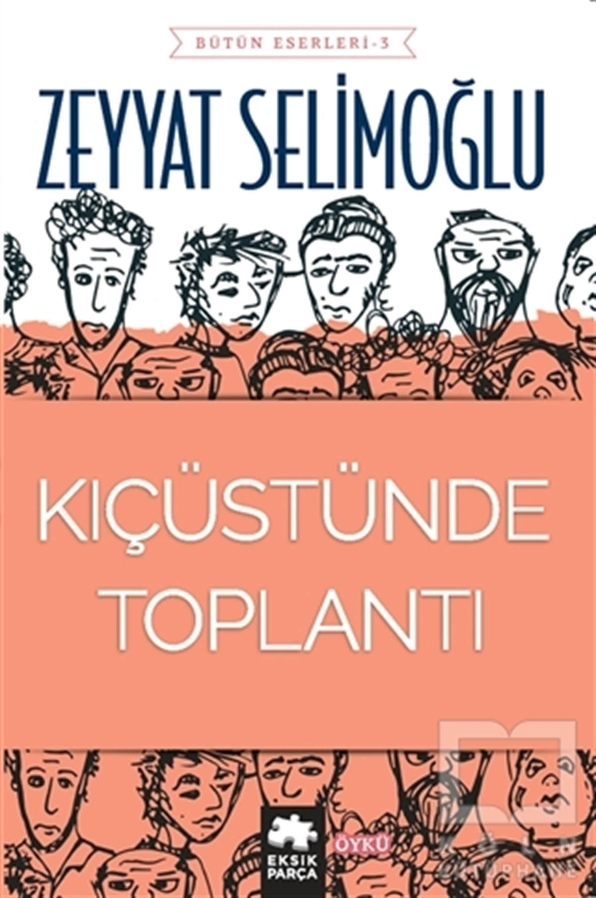 Zeyyat SelimoğluÖyküKıç Üstünde Toplantı