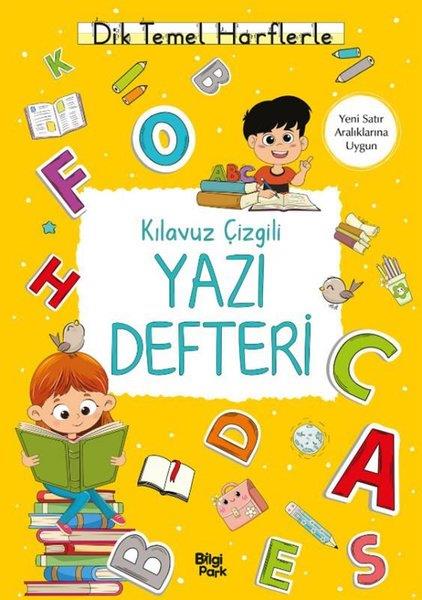 Bilge YorulmazEtkinlik KitaplarıKılavuz Çizgili Yazı Defteri - Büyük Boy - Dik Temel Harflerle