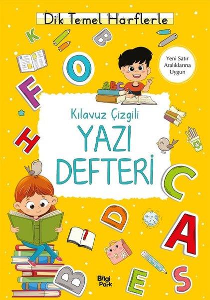 Bilge YorulmazEtkinlik KitaplarıKılavuz Çizgili Yazı Defteri - Küçük Boy - Dik Temel Harflerle