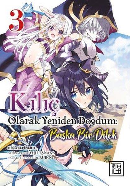 Tanaka YuuMangaKılıç Olarak Yeniden Doğdum Cilt 3
