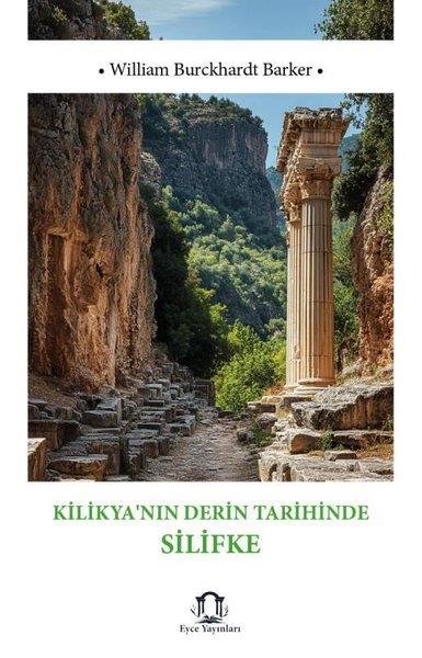William Burckhardt BarkerEtnolojiKilikya'nın Derin Tarihinde Silifke