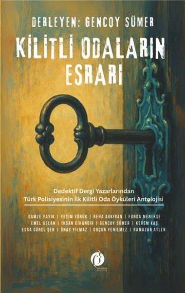 KolektifPolisiye Romanlar & Cinayet RomanlarıKilitli Odaların Esrarı