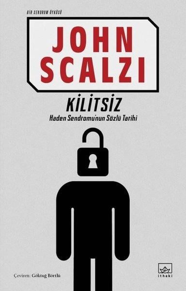 John ScalziBilimkurgu KitaplarıKilitsiz - Bir Sendrom Öyküsü