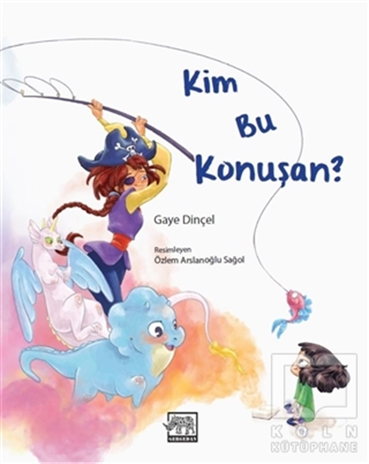Gaye DinçelRoman-ÖyküKim Bu Konuşan?