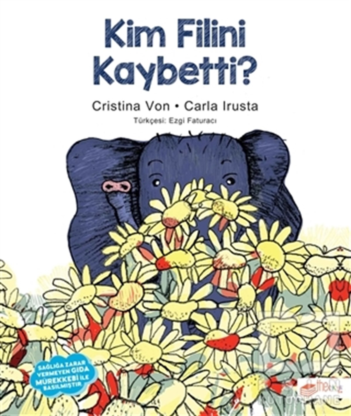 Cristina VonÇocuk Hikaye KitaplarıKim Filini Kaybetti?