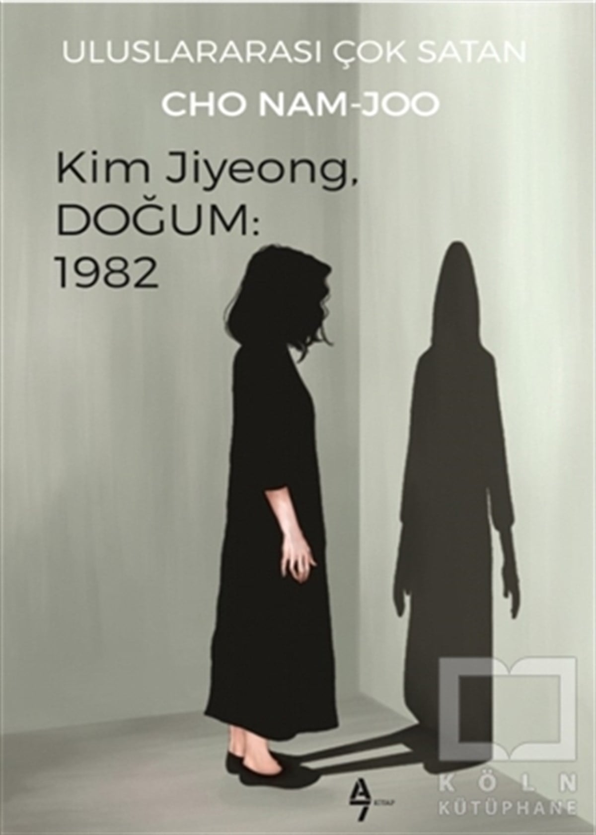 Cho Nam-JooTürkçe RomanlarKim Jiyeong, Doğum: 1982