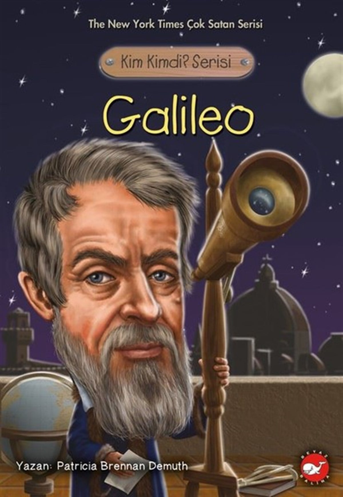 Patricia Brennan DemuthEtkinlik KitaplarıKim Kimdi?Serisi-Galileo