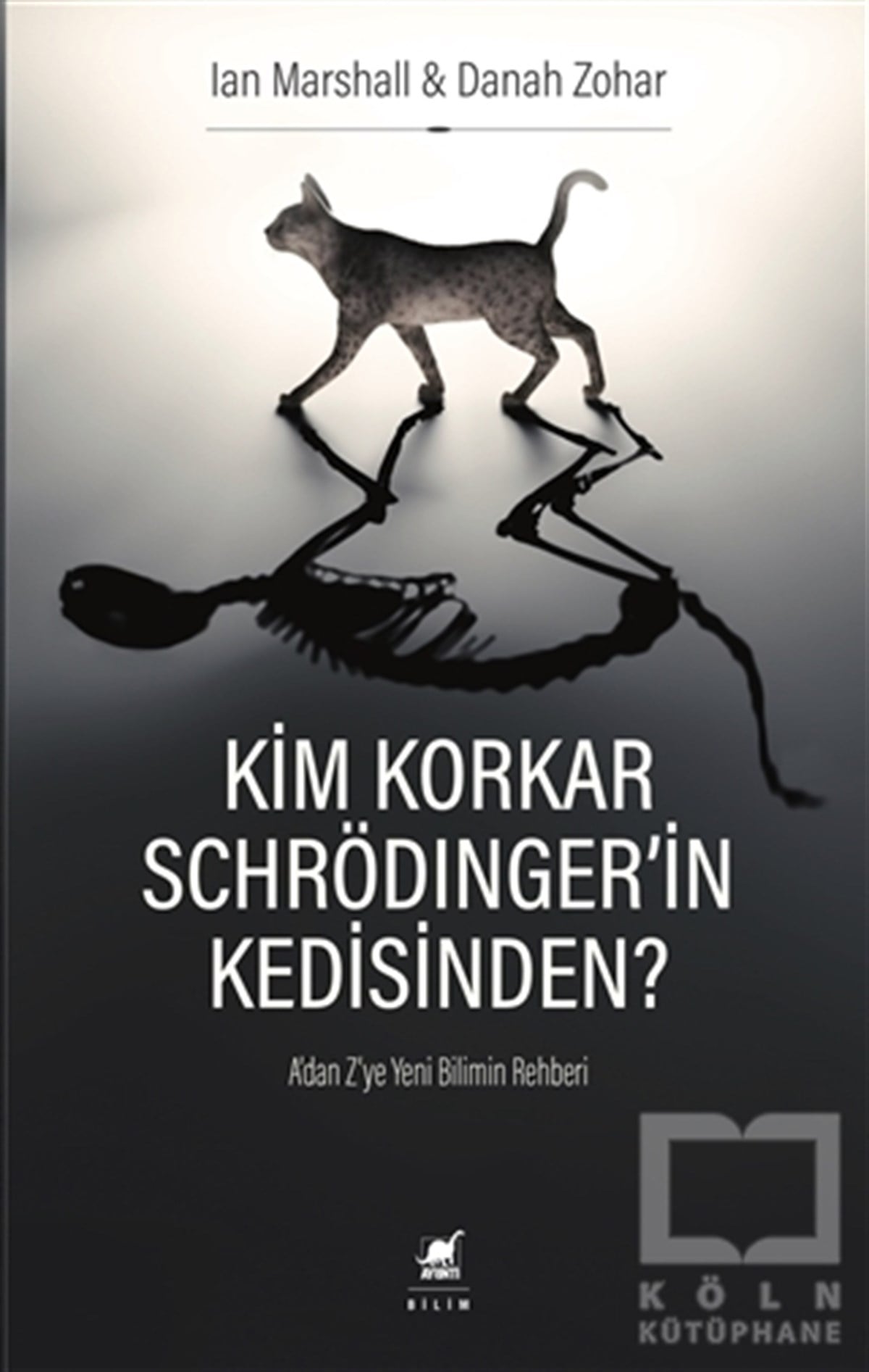 Ian MarshallBilim Tarihi KitaplarıKim Korkar Schrödinger'in Kedisinden?