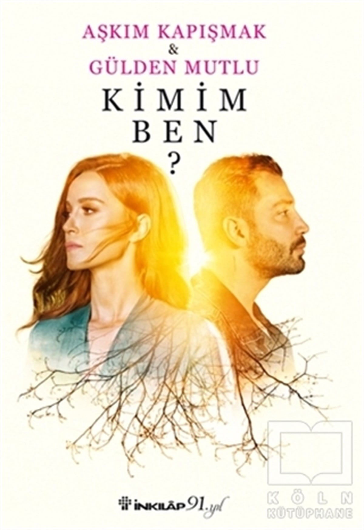 Aşkım KapışmakRomanKimim Ben?