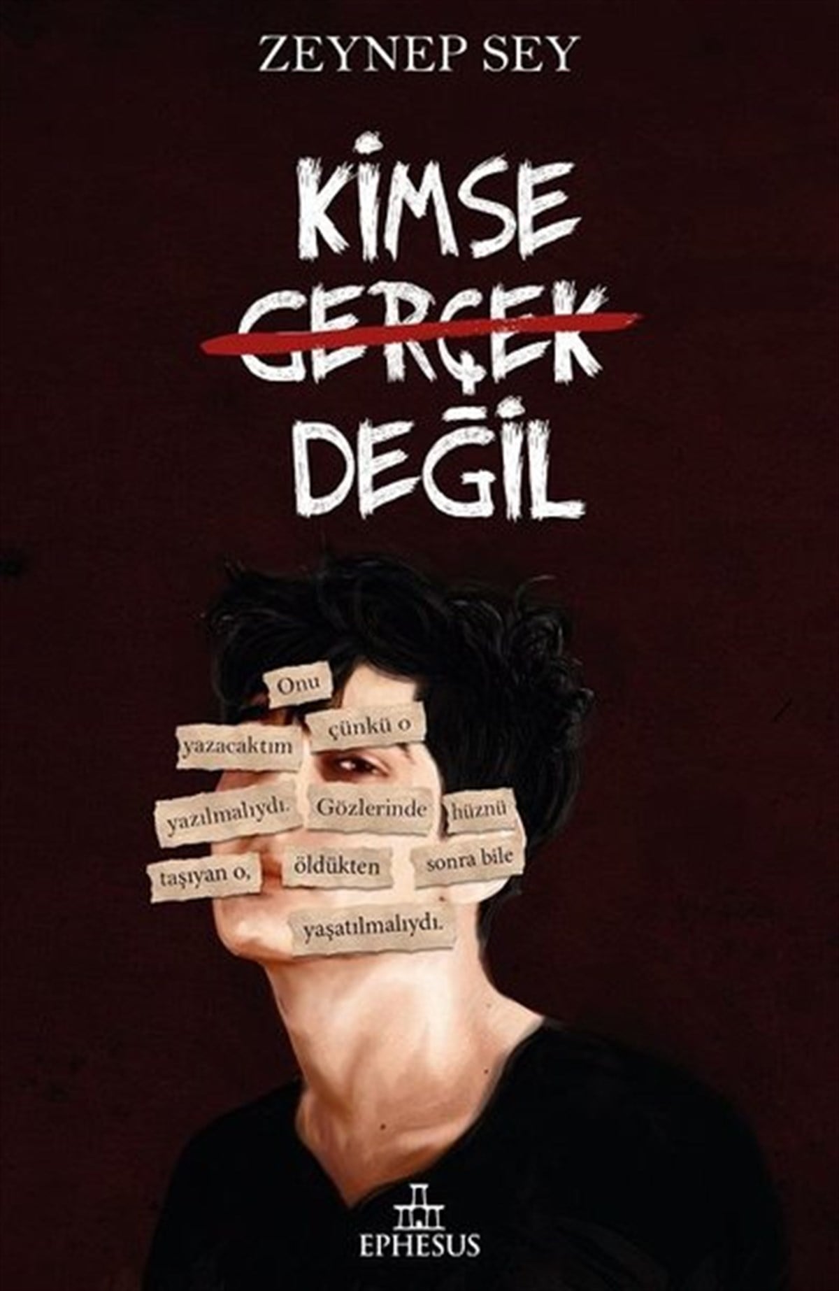 Zeynep SeyTürkiye RomanKimse Gerçek Değil - Ciltli